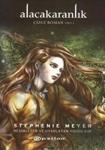 Alacakaranlık Çizgi Roman Cilt: 1