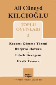 Ali Cüneyd Kılıçoğlu Toplu Oyunları 3