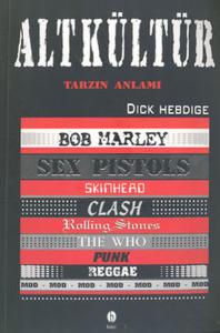 Altkültür-Tarzın Anlamı