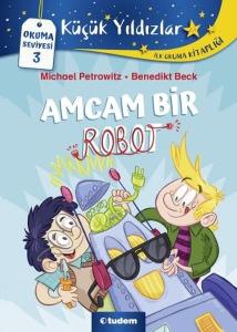 Amcam Bir Robot - Okuma Seviyesi 3