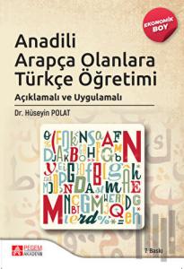 Anadili Arapça Olanlara Türkçe Öğretimi (Ekonomik Boy)