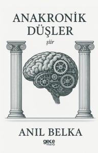 Anakronik Düşler