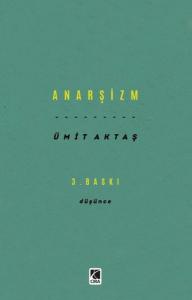 Anarşizm - Düşünce
