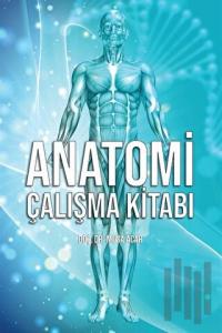 Anatomi Çalışma Kitabı