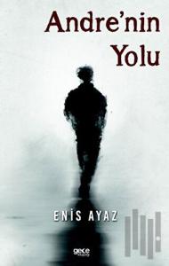 Andre'nin Yolu