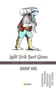Aqile Sivik Bare Giran
