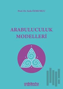 Arabuluculuk Modelleri