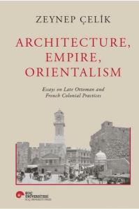 Architecture Empire Orientalism (Ciltli)