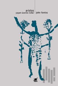 Aristos Yaşam Üzerine Notlar