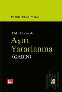 Aşırı Yararlanma (Gabin) (Ciltli)