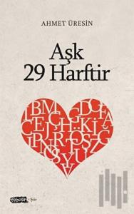 Aşk 29 Harftir