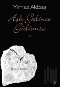 Aşk Gelince Gülümse