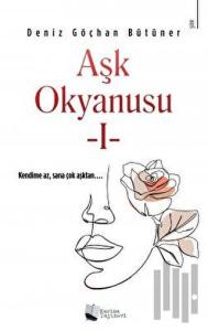 Aşk Okyanusu - I