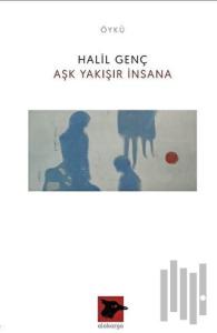 Aşk Yakışır İnsana