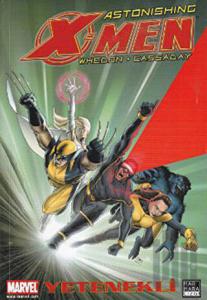 Astonishing X-Men Cilt 01 - Yetenekli