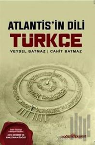 Atlantis’in Dili Türkçe