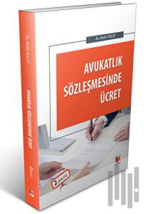 Avukatlık Sözleşmesinde Ücret