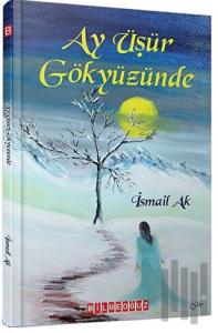 Ay Üşür Gökyüzünde