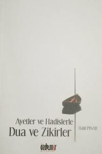 Ayet ve Hadislerle Dua ve Zikirler - Cepboy