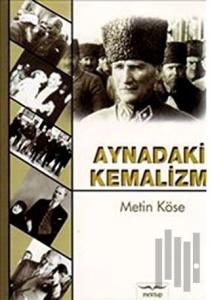 Aynadaki Kemalizm