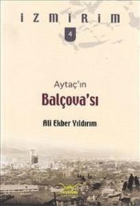 Aytaç'ın Balçova'sı
