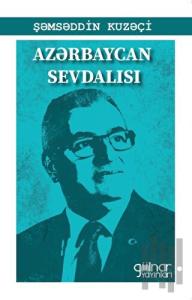 Azerbaycan Sevdalısı