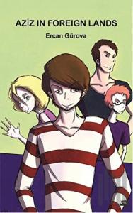 Aziz in Foreign Lands