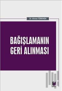 Bağışlamanın Geri Alınması