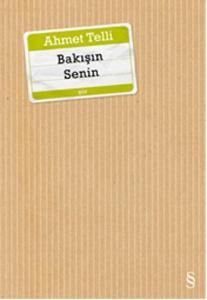 Bakışın Senin