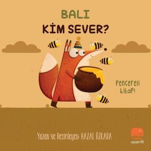Balı Kim Sever? Pencereli Kitap! (Ciltli)