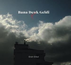 Bana Denk Geldi Gene (Ciltli)