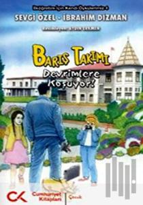 Barış Takımı - Devrimlere Koşuyor!