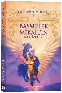 Başmelek Mikal'in Mucizeleri