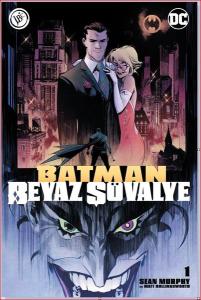 Batman Beyaz Şövalye Sayı 1