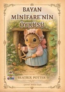 Bayan Minifare'nin Öyküsü
