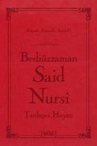Bediüzzaman Said Nursi Tarihçe-i Ha (Ciltli)