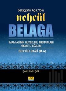 Belagatın Açık Yolu Nehcül Belaga