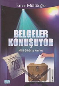 Belgeler Konuşuyor