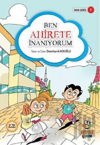 Ben Ahirete İnanıyorum