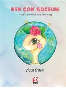 Ben Çok Güzelim