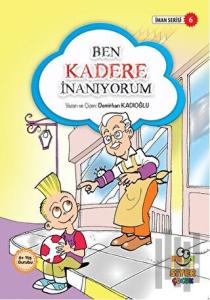 Ben Kadere İnanyorum