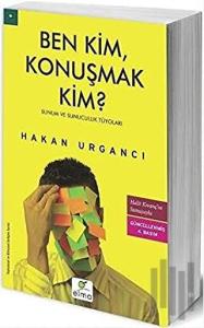 Ben Kim, Konuşmak Kim?