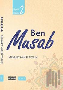 Ben Musab - Yeryüzü Yıldızları 2