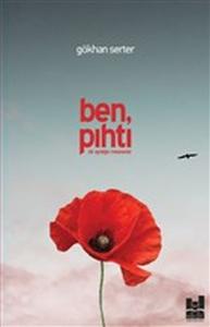 Ben Pıhtı - Bir Ayrılığın Mesnevisi