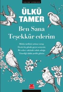 Ben Sana Teşekkür Ederim-Seçme Şiirler