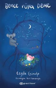 Bence Rüya Deme (Ciltli)