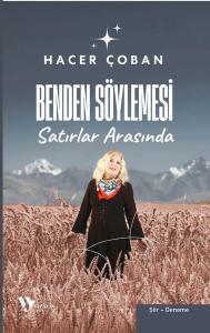 Benden Söylemesi - Satırlar Arasında