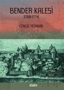 Bender Kalesi (1768-1774)