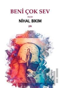 Beni Çok Sev