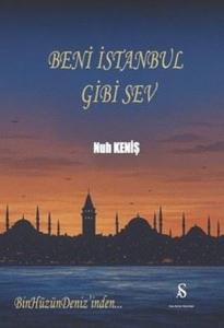 Beni İstanbul Gibi Sev